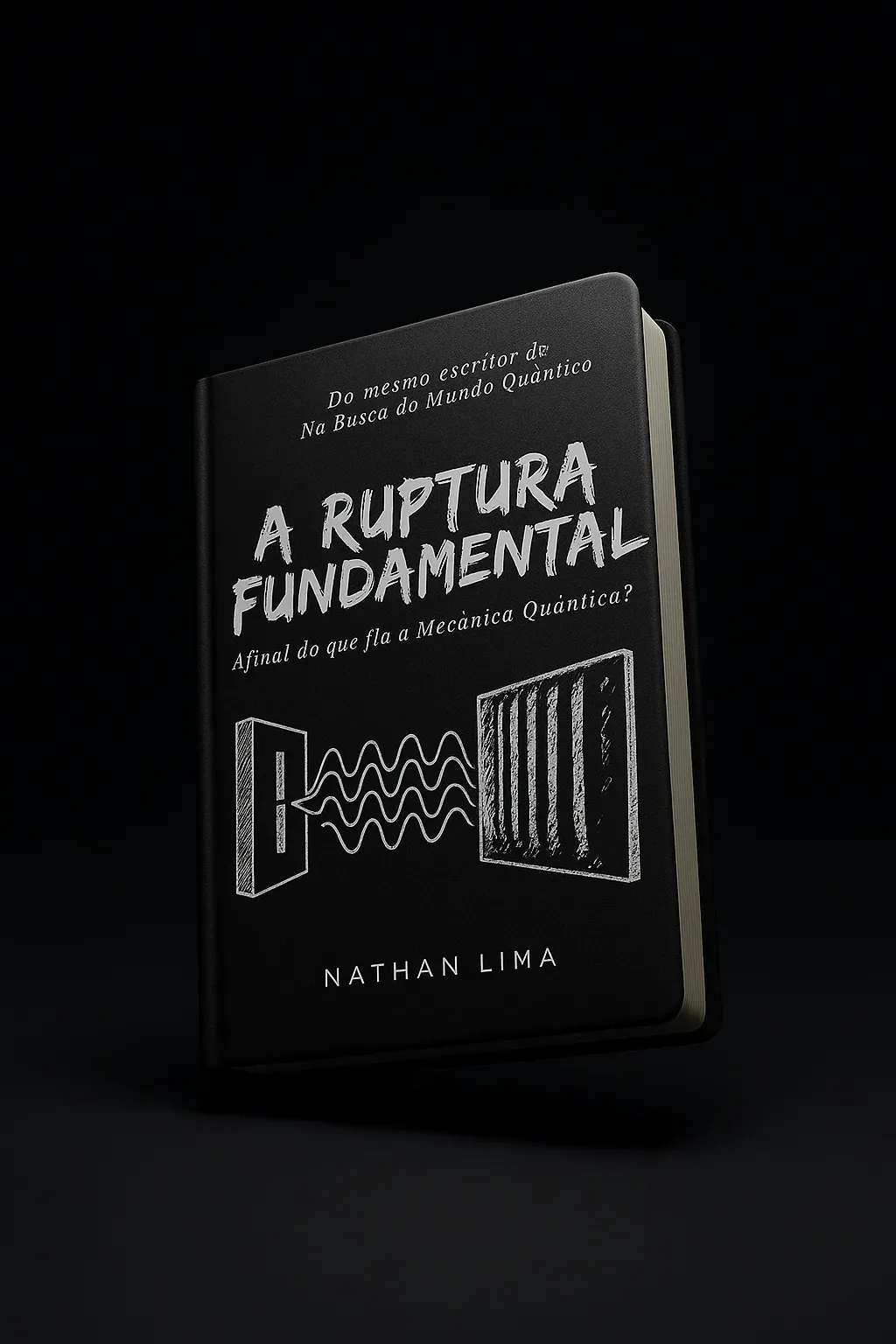 Capa do livro A Ruptura Fundamental, de Nathan Lima